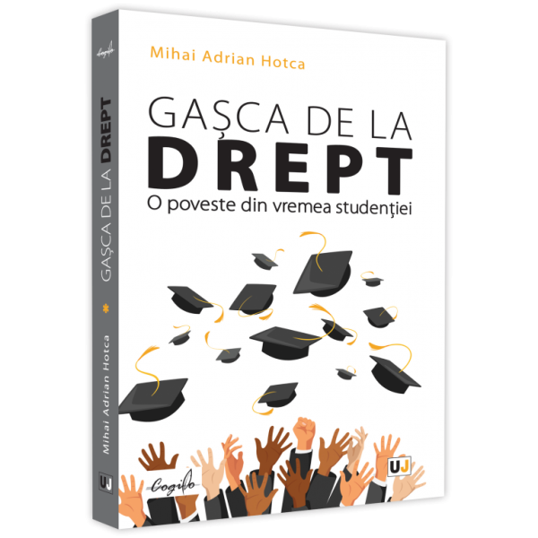 Evenimentul de lansare a lucrării „Gașca de la Drept. O poveste din vremea studenției”, prof. univ. dr., av. Mihai Adrian Hotca